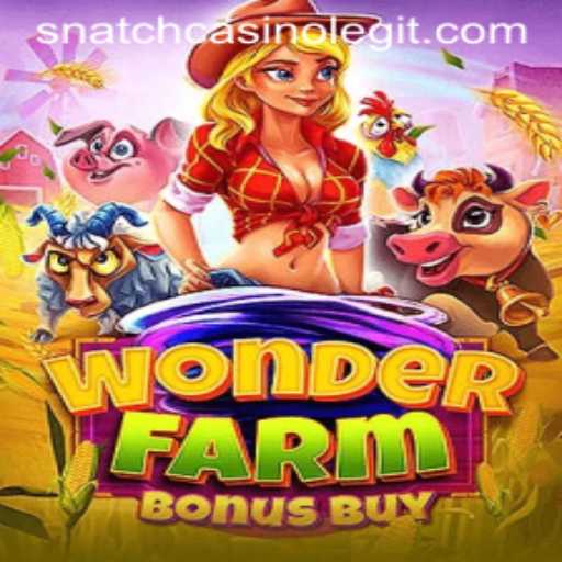 Unveiling WonderFarmBonusBuy: A Dive into Snatch Casino's Latest Sensation